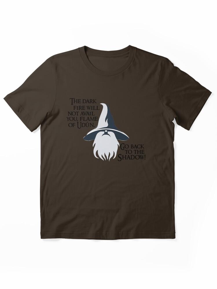 The Lord of the Rings Online Wizard Quote Essential Unisex Unisex T-Shirt