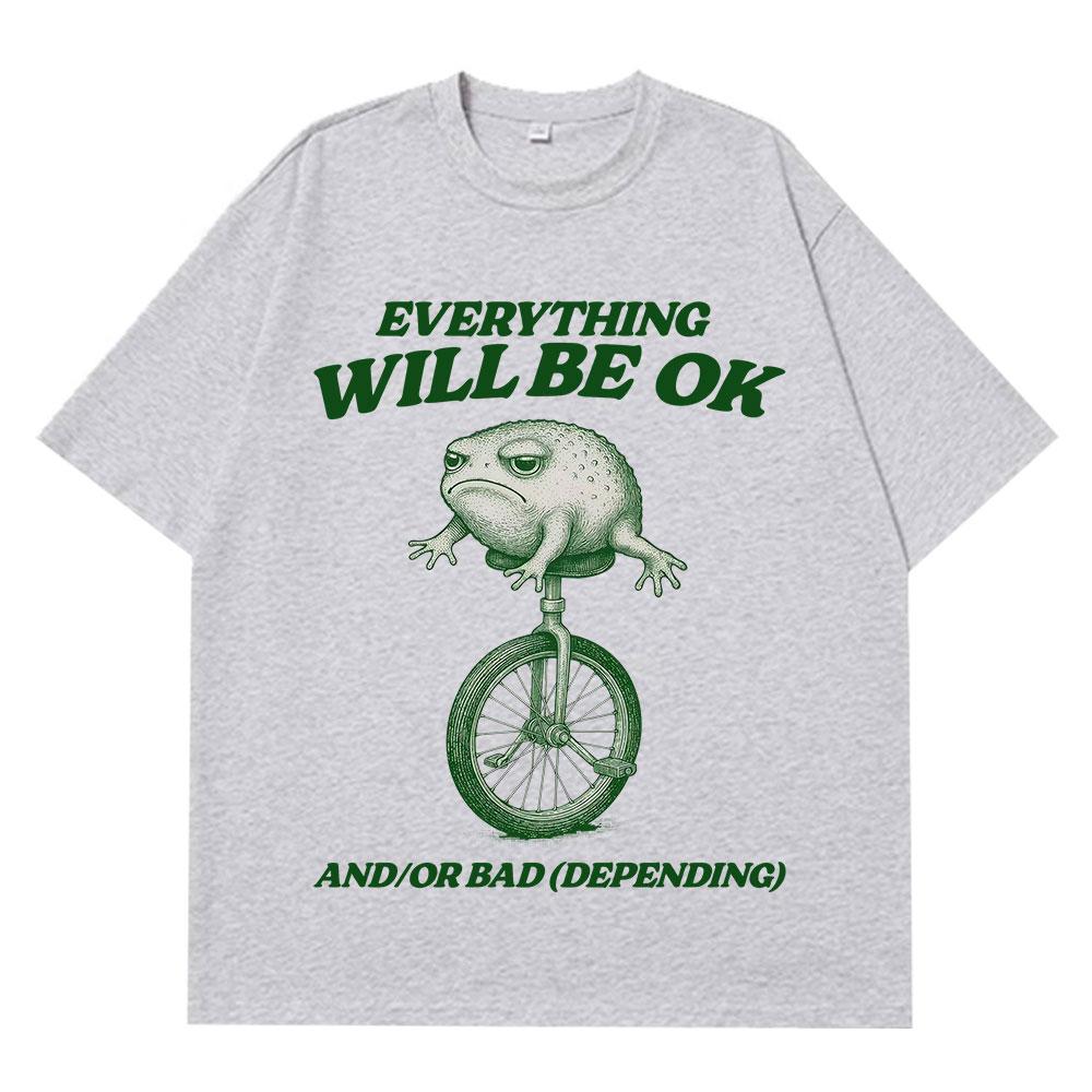 Everything Will Be Ok Funny Frog Tshirt Men Women Shortsleeved Fashion Hiphop Tshirt Pure Cotton Aesthetic Tshirts Top