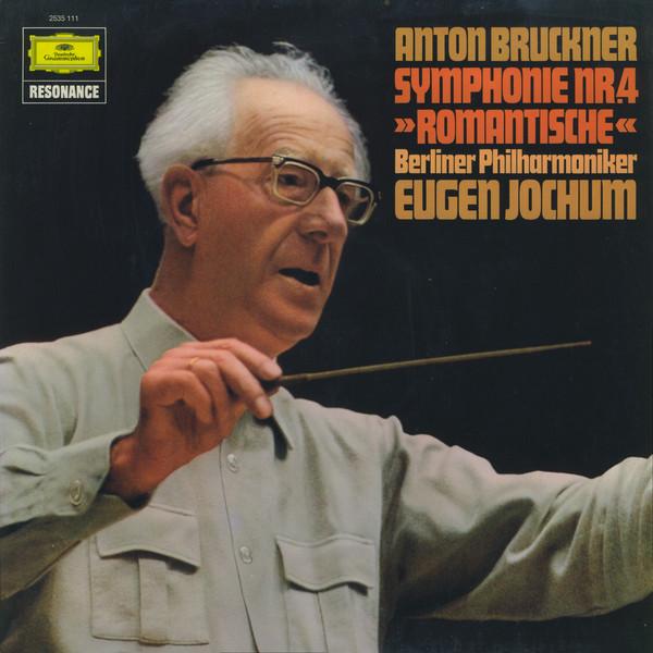 LP Record ANTON BRUCKNER , BERLINER PHILHARMO - Symphony No. 4 "Romantic" 2535111 Deutsche Grammo 1980 Germany Classical Used