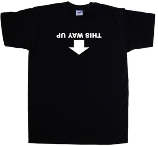 This Way Up Funny T-Shirt