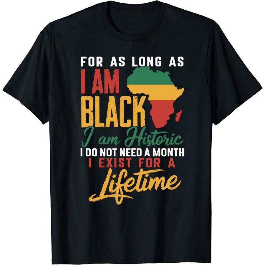 Я Черная История Пожизненно Крутая Футболка Месяц Черной Истории 4 Футболка для Мужчин Женщин S