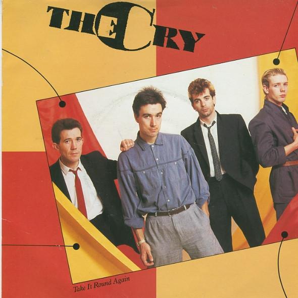 

7inch Record CRY - Take It Round Again CRY2 Arista 1984 UK Dance & Electronica Used