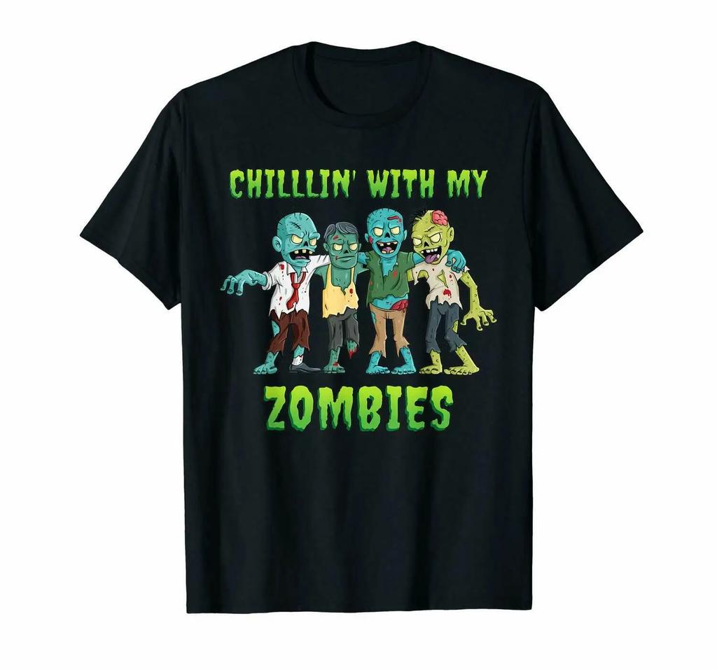 Chillin With My Zombies Funny Black Halloween TShirt Summer Cotton Short Sleeve ONeck Mens T Shirt New S3XL