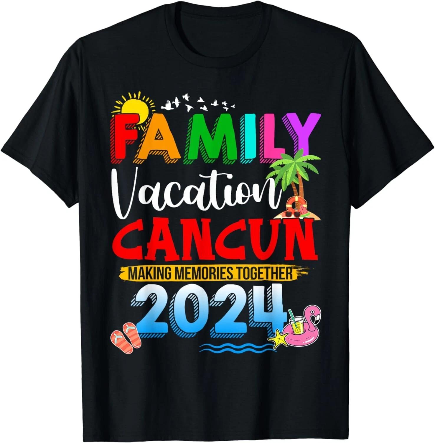 Funny Family Vacation Cancun 2024 Making Memories Together Gift Unisex T-Shirt S