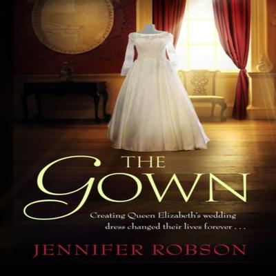 The Gown by Jennifer Robson Paperback Book 9781472262677