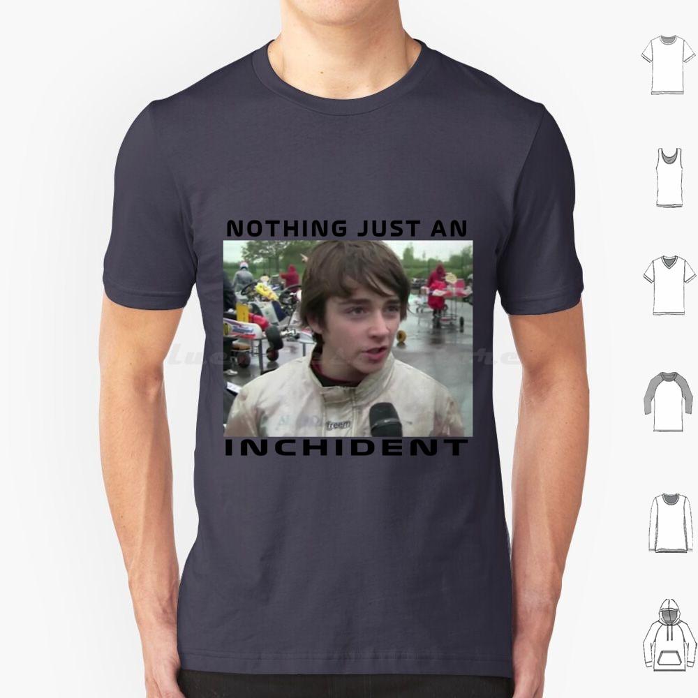 Just An Inchident 2 Leclerc T Shirt Men Women Kids 6xl Leclerc Leclerc Scuderia Driver Team Just An Incident Funny Memes S