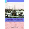 Coastal Histories: Society and Ecology in preModern India