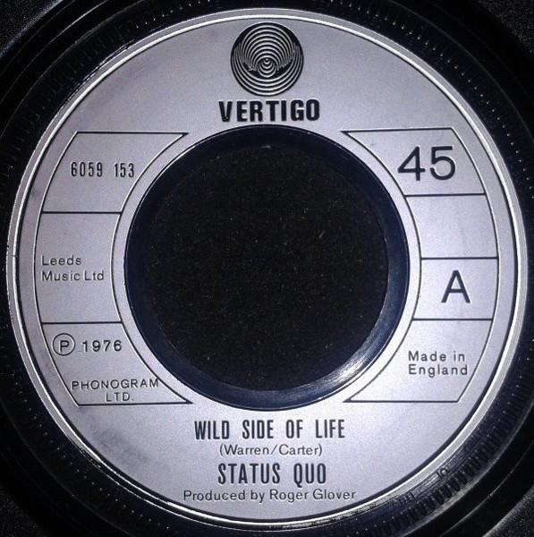 

7inch Record STATUS QUO - Wild Side Of Life 6059153 Vertigo 1976 UK Rock Used