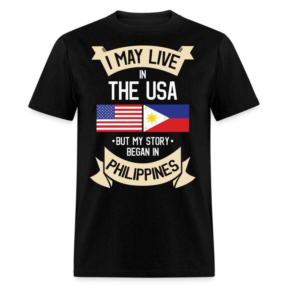 

My story began in the Philippines shirt Filipino T-Shirt Flag size S-6XL 4XL