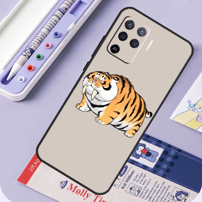 Fat Tiger Cartoon Funny For Oppo A60 A80 A40 A94 A74 A54 A15 A18 A38 A58 A78 A98 A16 A76 A96 A57 A17 A77 A5 Pro Case
