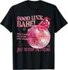 Retro Good Luck Babe Cowgirl Pink Pony Club Disco Midwest T-Shirt