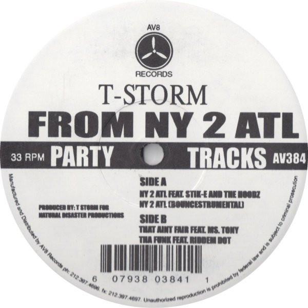 

12inch Record T-STORM - From Ny 2 ATL AV384 AV8 2004 US Rap & Hip-Hop/R&B Used