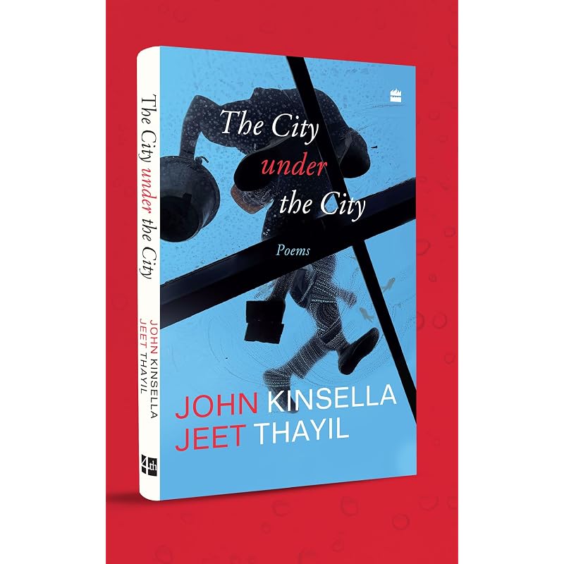 The City Under The City : Poems 'A Book For All Time' Karthika Nair, Author