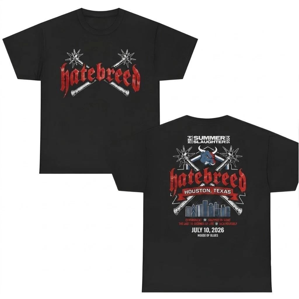 Hatebreed Summer Slaughter Tour 2026 Houston TX 2 Sides T Shirt Reprint