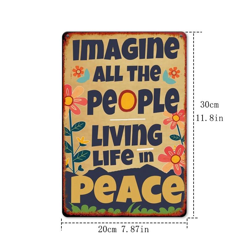 [1pc Imagine All The People Living Life in Peace Metal Tin Sign] Vintage Metal Tin Sign Art,  Imagine All The People Living Life 20x30cm（7.8x11.8inch）