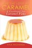 The For the Love of Caramel Book