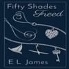 Fifty Shades Freed by E L James Hardback Book 9781529199802