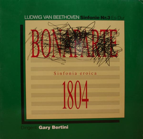 

LP Record GARY BERTINI FRANKFURTER OPERNHAUS Beethoven Sinfonie Nr3 Esdur Op55 F670337 FRANKFURTER MUS 1988 Germany Classical Used
