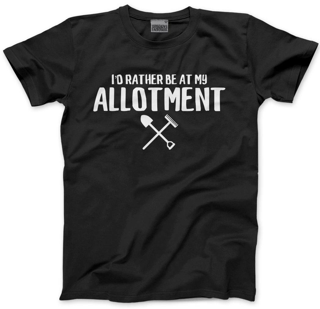 I d Rather Be At My Allotment Mens Unisex T-Shirt 4XL