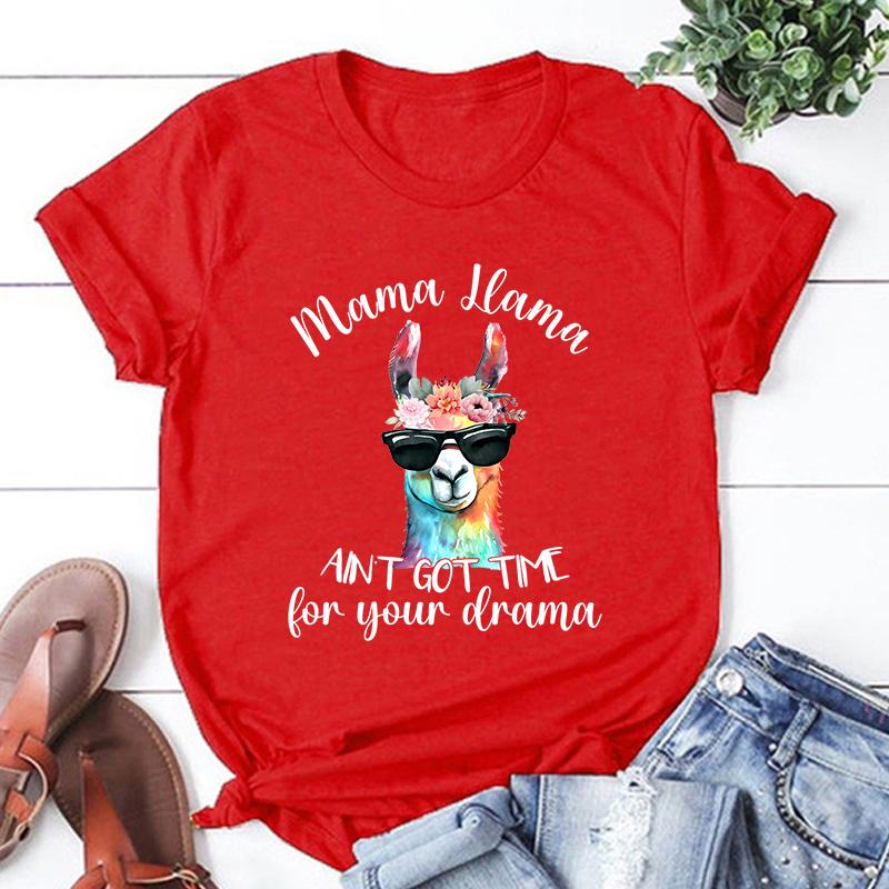 

New Mama Llama Ain T Got Time For Your Drama Print T-Shirts Women Summer Cool Short Sleeve Female Casual T-Shirts Round Neck Top M