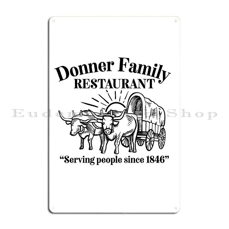 Donner Party Funny Family Restaurant Halpindesign Metal Plaque Poster Customize Funny Club Wall Mural Cinema Tin Sign Poster