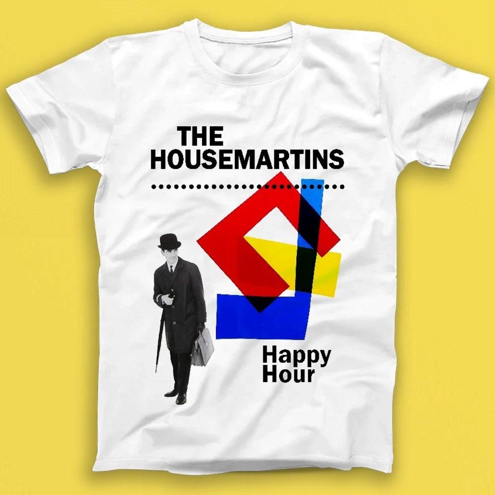 The Housemartins Happy Hour Rock Pop Music Gift Tee Tshirt T1899 S