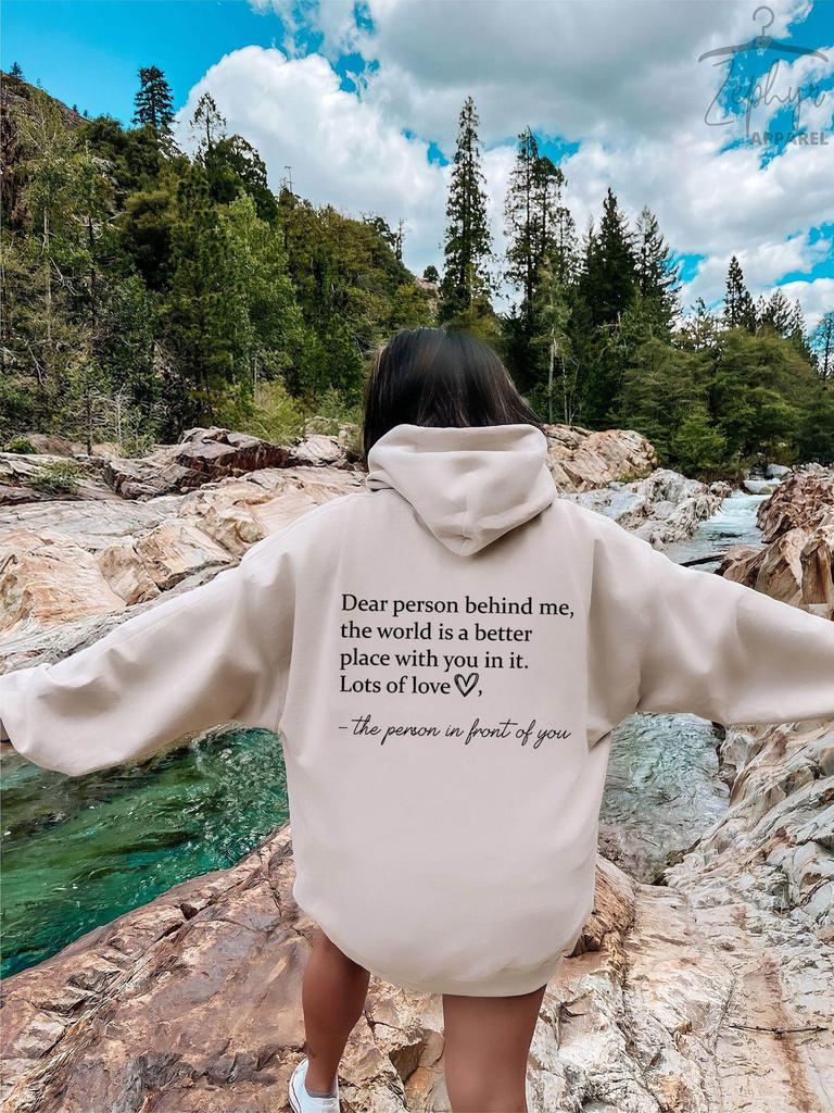 Dear Person Behind Me Letter Print Hoodie - European & American Style Sweatshirt Available