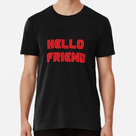 

Mr Robot Hello Friend Size S to 5XL Made in the USA T-Shirt Unisex T-Shirt XXXXL
