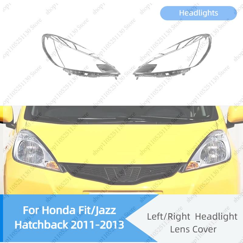 Headlamp Lamp Lens Shell Cap For Honda Fit/Jazz Hatchback 2011-2013 Car Headlight Lampshade Transparent Cover Auto Accessories