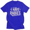 Funny Retro Vintage I Have Rabies Tshirt Unisex Short Sleeve Sarcastic Saying Tee Shirt Loose Oversized Pure Cotton Tee Tops