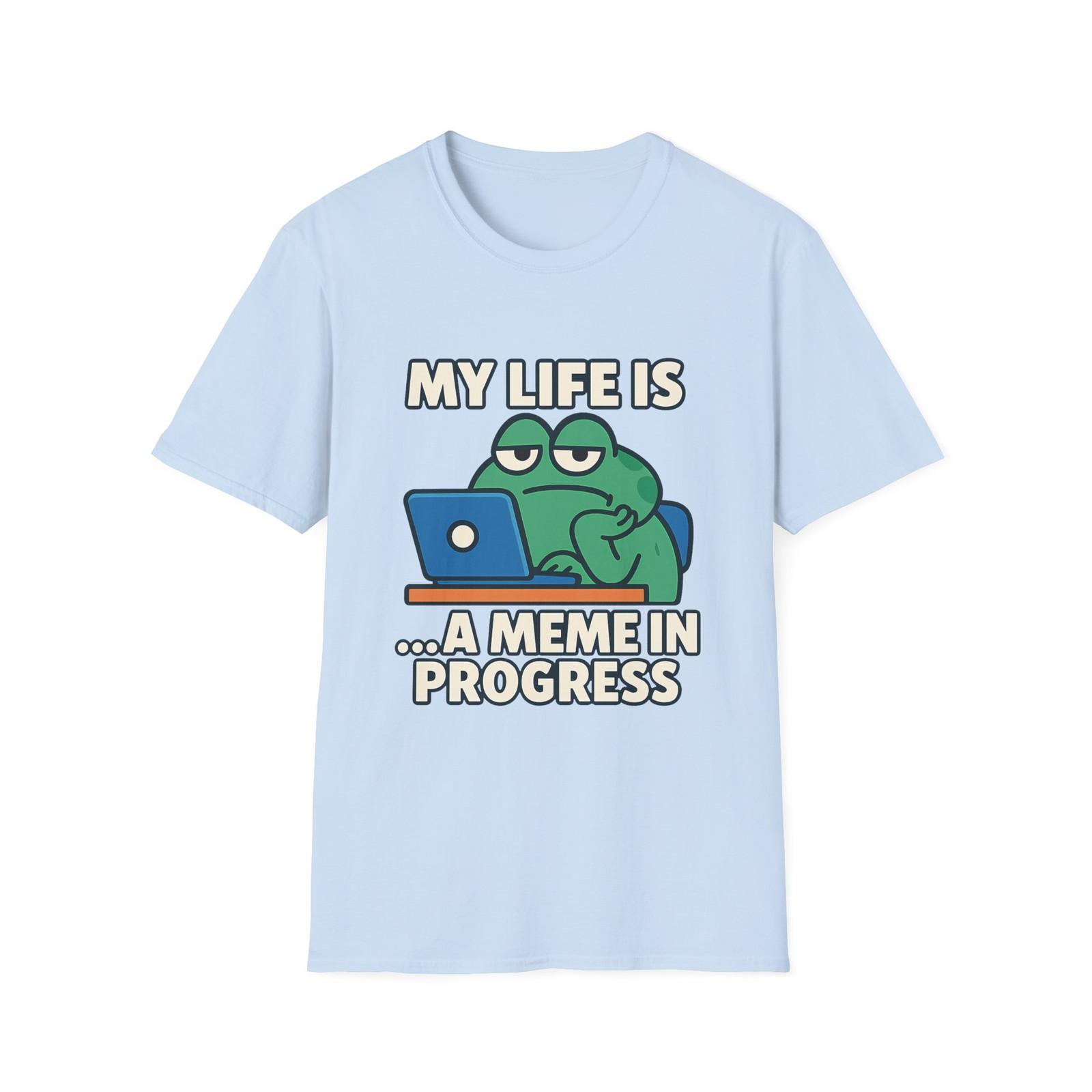 Unisex Softstyle T-Shirt Mens Womens Tees Top Meme in Progress Funny Frog Existential Humor Tee S