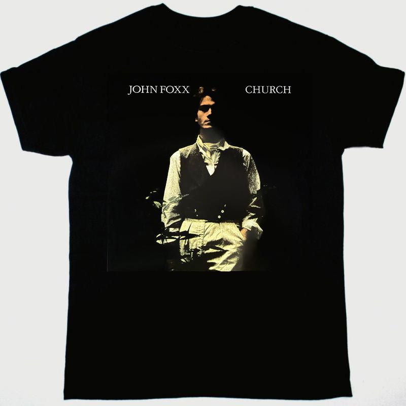 John Foxx – Church Gift For Fan S to 5XL Black T-shirt BO1385 Unisex T-Shirt XXL