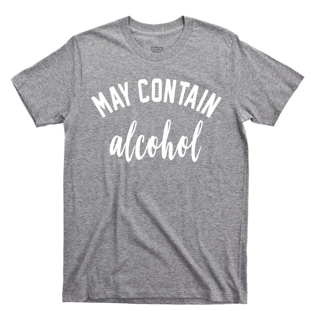 

Alcohol T Shirt May Contain Bourbon Scotch Beer Whiskey Rum Vodka Fireball Tee L
