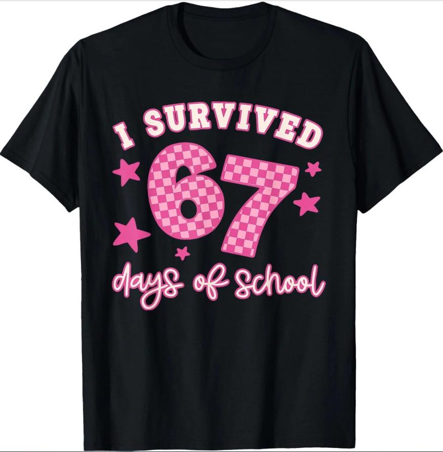 

I Survived 67 Days Of School Teachers Students Meme Adult Kid T-Shirt,Unisex Tee 2XL