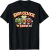 Shot O’Clock Crew Funny Drinking Squad Team Unisex T-Shirt