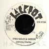 7inch Record JOHNNY CLARKE  Ites Gold  Green  Prophecy A Fulf CS013 Jackpot UK Reggae Ska  Dub Used