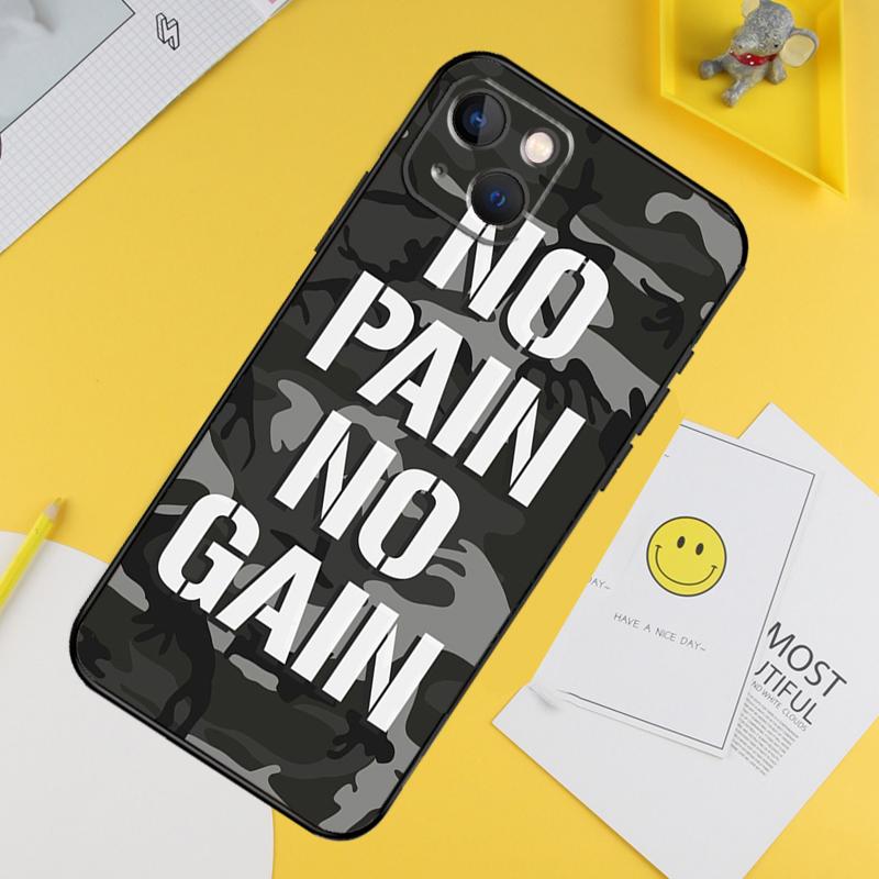 No Pain No Gain Training Phone Case For iPhone 16 Pro 15 Pro 13 12 Mini 11 14 Pro Max XR 16 15 Plus 16e Cover Coque