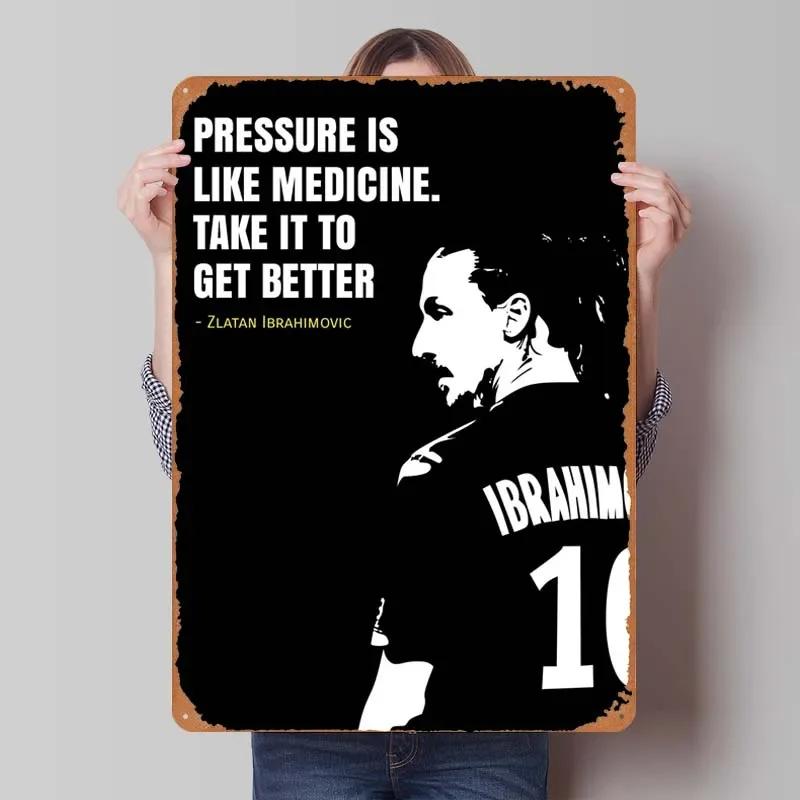 Zlatan Ibrahimovic Zitate Blechschild Inspirierende Poster Gamer Zimmer Dekoration Mann Innenwanddeko Wohnzimmer Retro