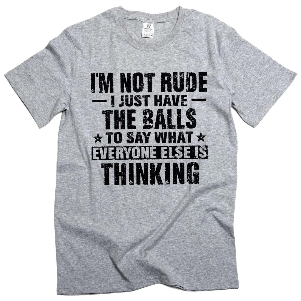 Men's I am not rude T-shirt Funny Saying Tee Humor humorous gift for husband him
