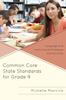 The Common Core State Standards for Grade 9 : Language Arts Instructional Strategies and Activities Book