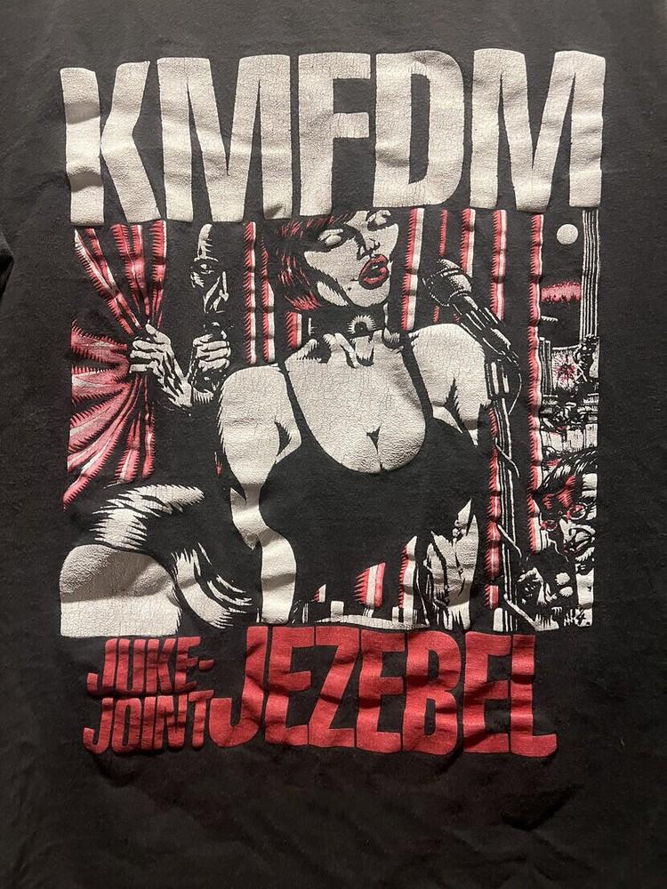 

New popular KMFDM Juke-Joint Jezebel Short sleeve Cotton Black All size Shirt E4 Unisex T-Shirt S
