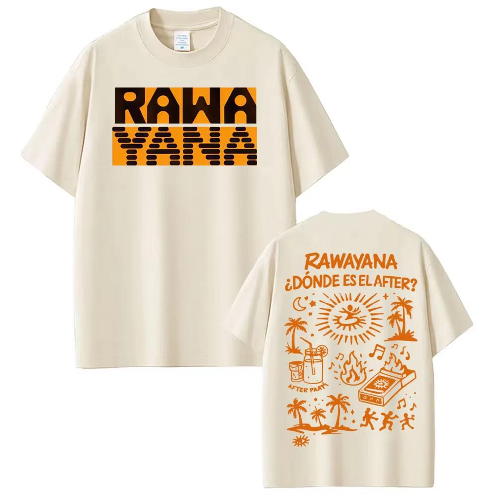 Rawayana Donde Es El After Album Merch T-shirt Men Women High Street Fashion Hip Hop Pure Cotton Loose T Shirt