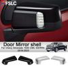 Cars Accessories Door Mirror Shell For Chevy Silverado 1500 CMC SIERRA - Car Styling Decoration Upgrade
