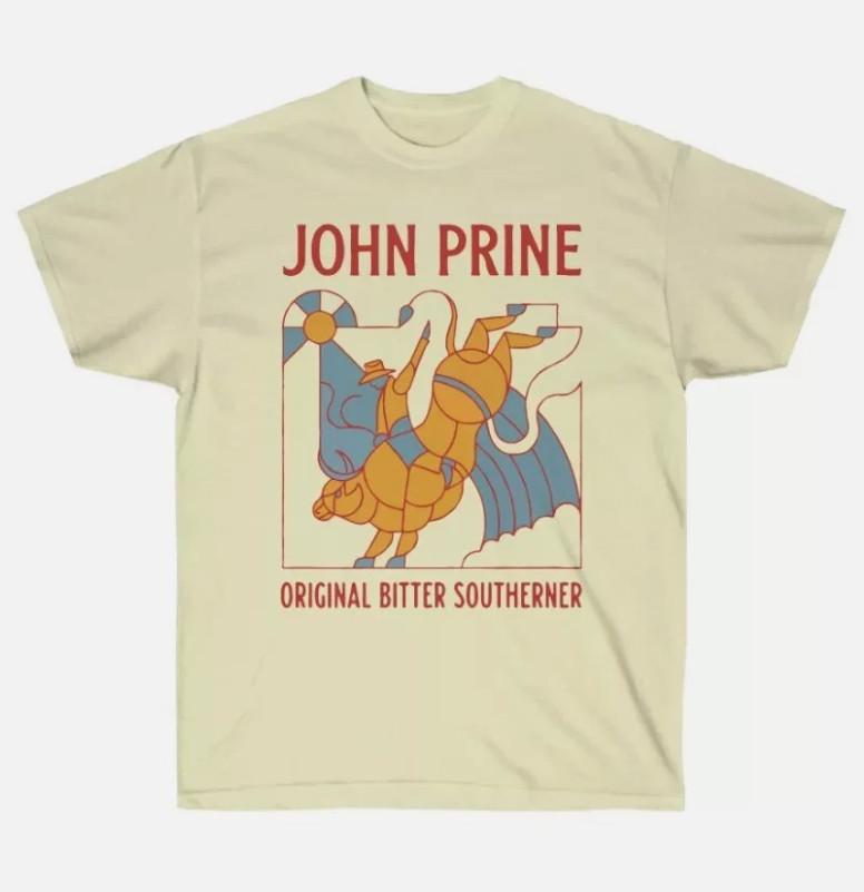 

John Prine bitter southerner TShirt Unisex Tee All Size S To 5XL Unisex T-Shirt L