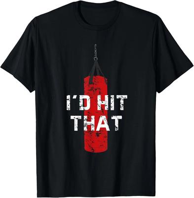 I_d Hit That Funny Boxing Gift Idea for Men and Women Gift Unisex T-Shirt