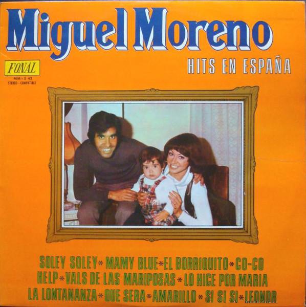 

LP Record MIGUEL MORENO - Hits En España PM4091972 Fonal 1972 Spain Latin Used