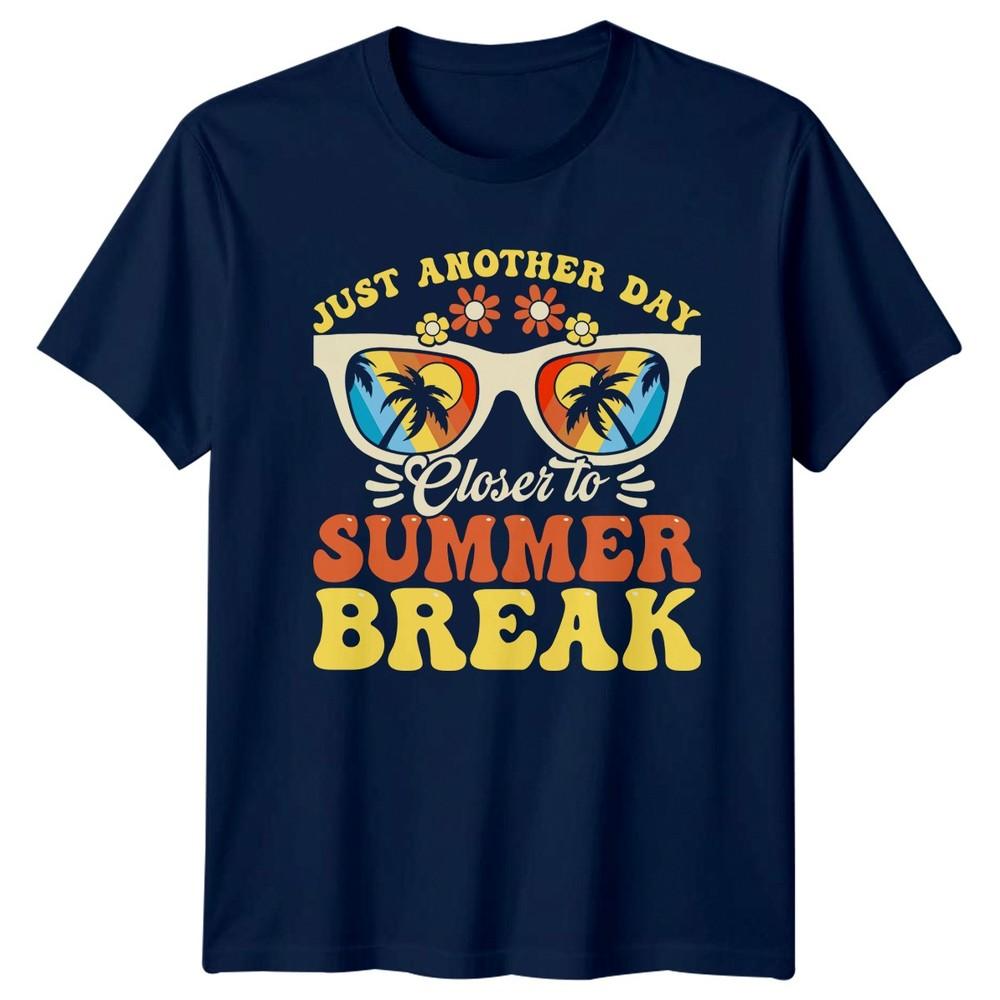 Just Another Day Closer To Unisexs TShirt Teacher Summer Vacation Summer Break