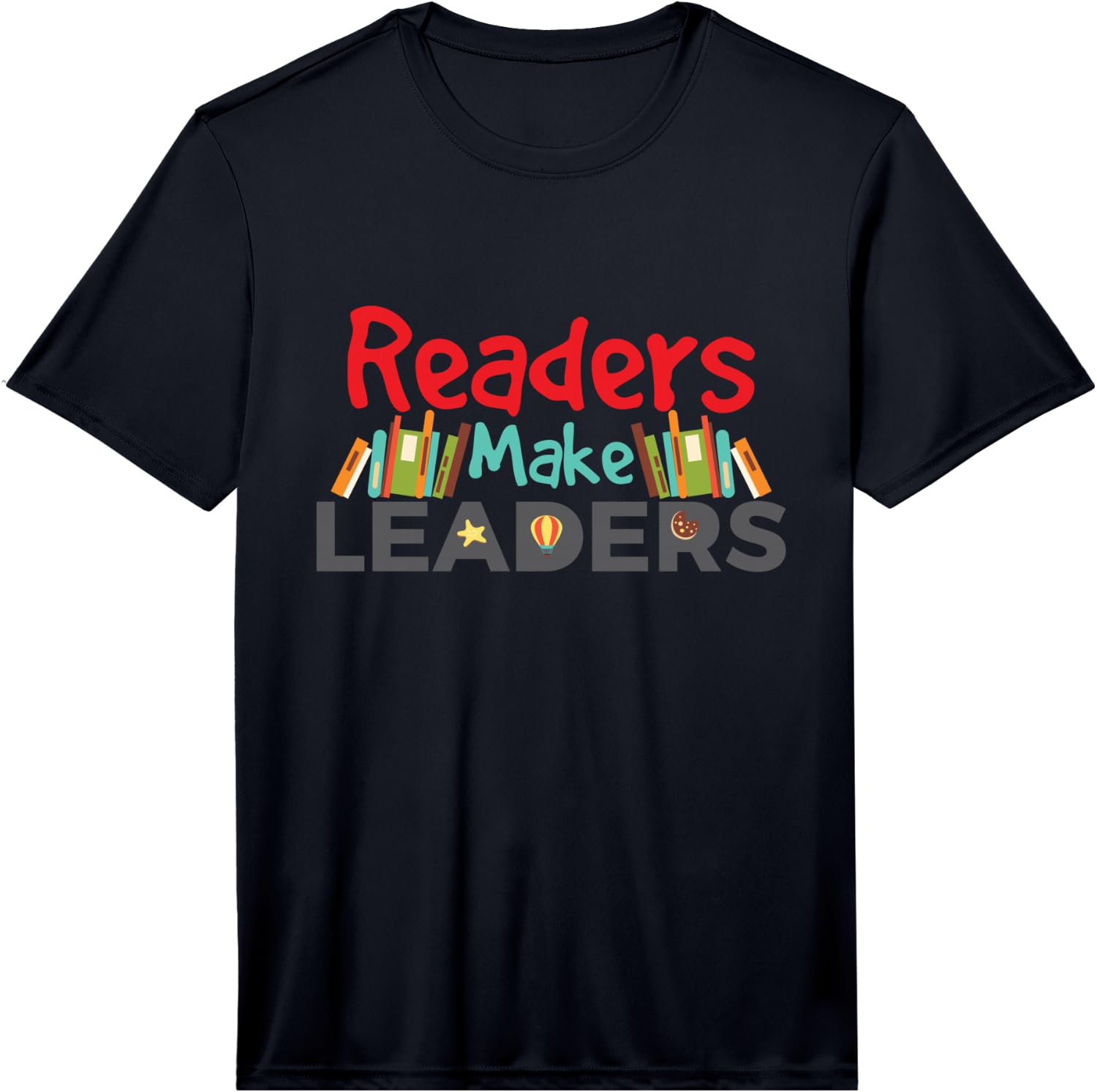 Readers Make Leaders Gift Fun Performance T-Shirt Unisex T-Shirt M