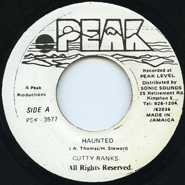 

7inch Record CUTTY RANKS - Haunted PEK3577 Peak Jamaica Reggae, Ska & Dub Used
