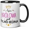 Prezent Na Dzień Kobiet Królowa Jest Tylko Jedna + Własne Imię Walentynki